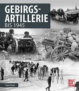 Gebirgsartillerie: bis 1945