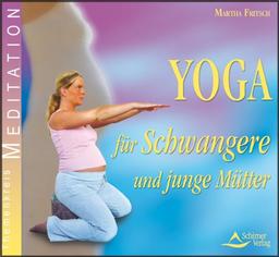 Yoga für Schwangere und junge Mütter