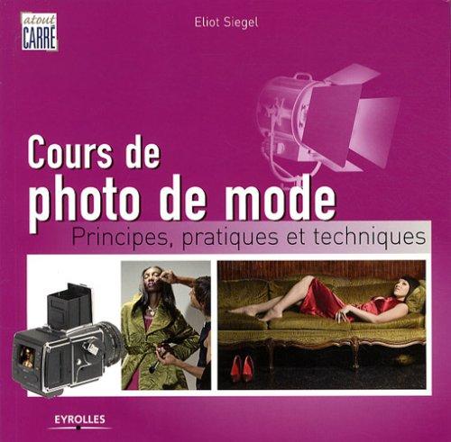 Cours de photo de mode : principes, pratiques et techniques