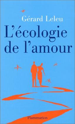 Ecologie de l'amour