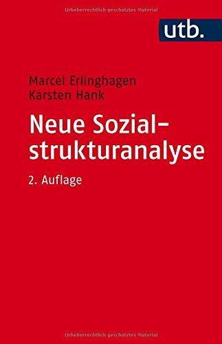 Neue Sozialstrukturanalyse: Ein Kompass für Studienanfänger