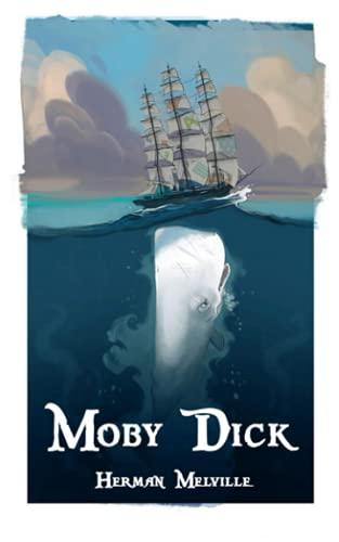 Moby Dick: World's Classics