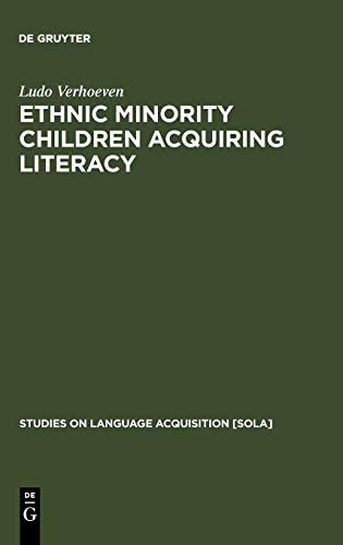 Ethnic Minority Children Acquiring Literacy (Studies on Language Acquisition [SOLA], Band 4)