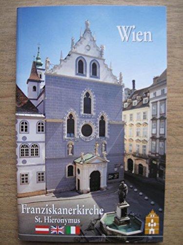 Wien - Franziskanerkirche St. Hieronymus