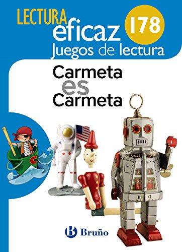 Carmeta es Carmeta, juego de lectura, 1 educación primaria: 178 (Lectura Eficaz)