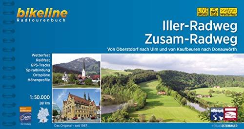 Iller-Radweg • Zusam-Radweg: Von Oberstdorf nach Ulm und von Kaufbeuren nach Donauwörth, 281 km (Bikeline Radtourenbücher)