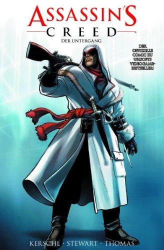 Assassin's Creed , Bd. 1: Der Untergang