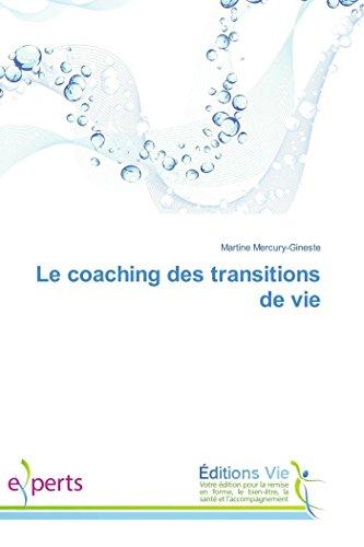 Le coaching des transitions de vie