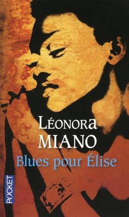 Blues pour Elise : séquences afropéennes : saison 1