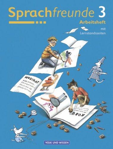 Sprachfreunde - Östliche Bundesländer und Berlin - Bisherige Ausgabe: 3. Schuljahr - Arbeitsheft: Mit Lernstandsseiten: Sprechen, Schreiben, Spielen