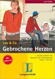 Gebrochene Herzen (Stufe 1) - Buch mit Audio-CD (Leo & Co.)