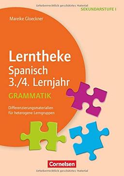 Lerntheke - Spanisch: Grammatik 3./4. Lernjahr: Differenzierungsmaterialien für heterogene Lerngruppen. Kopiervorlagen