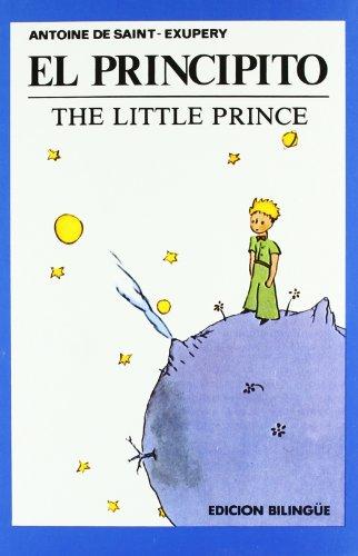 Principito, el - the little prince (ed.bilingue)