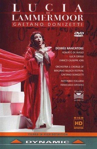 Donizetti, Gaetano - Lucia di Lammermoor