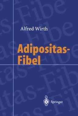 Adipositas-Fibel (German Edition)