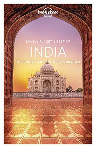 Lonely planet's best of India : top sights, authentic experiences