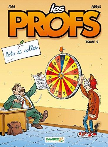 Les Profs, Tome 2 :