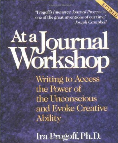 At a Journal Workshop: Writing to Access the Power of the Unconscious and Evoke Creative Ability (Inner Workbook)