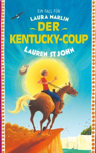 Ein Fall für Laura Marlin: Der Kentucky-Coup