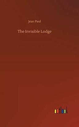 The Invisible Lodge