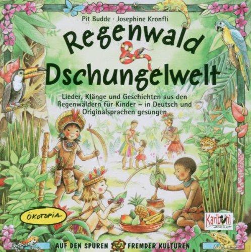 Regenwald & Dschungelwelt