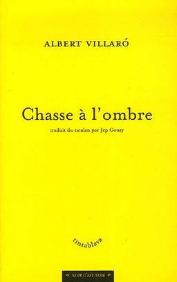 Chasse à l'ombre