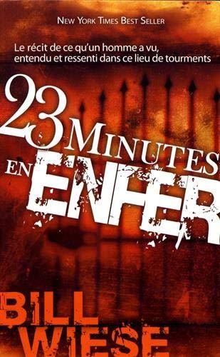 23 minutes en enfer