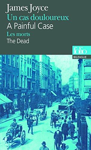 A painful case. Un cas douloureux. The dead. Les morts