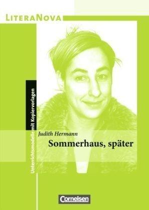 LiteraNova: Sommerhaus, später