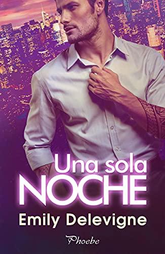 Una sola noche (Phoebe)