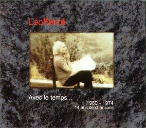 Avec le Temps, 1960-1974: 14 ans de chansons