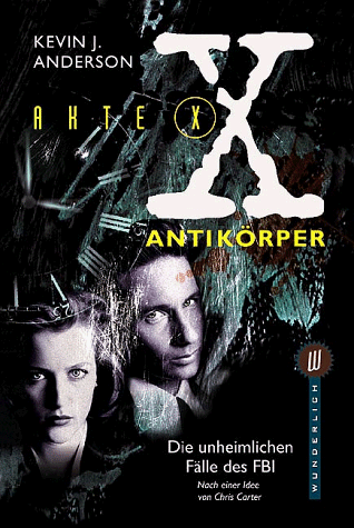 Akte X, Antikörper