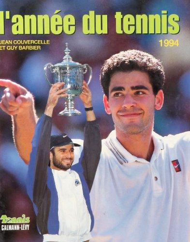 L'année du tennis, 1994