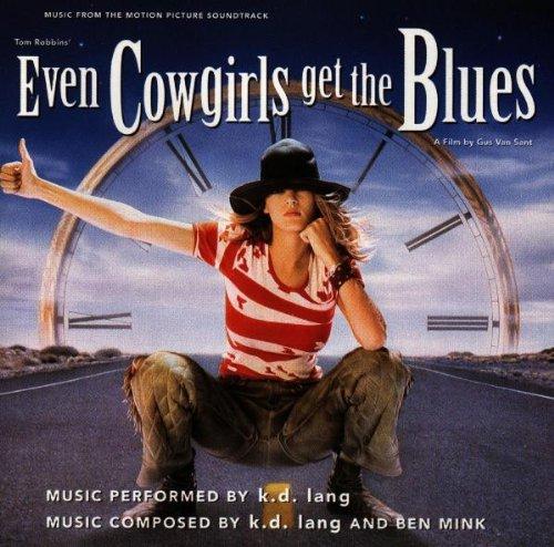 Even Cowgirls Get the Blues