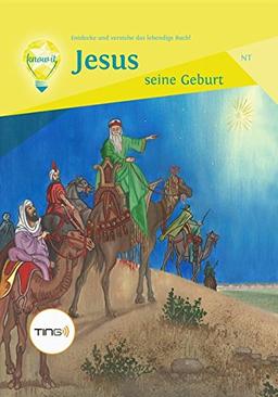 Jesus - seine Geburt: Entdecke und verstehe das lebendige Buch!