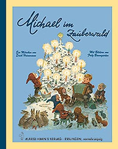 Michael im Zauberwald