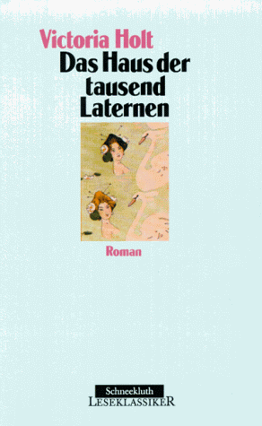 Das Haus der tausend Laternen. Sonderausgabe