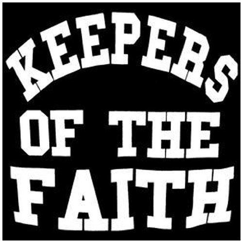 Keepers of the Faith