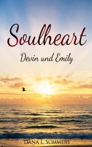 Soulheart: Devin und Emily