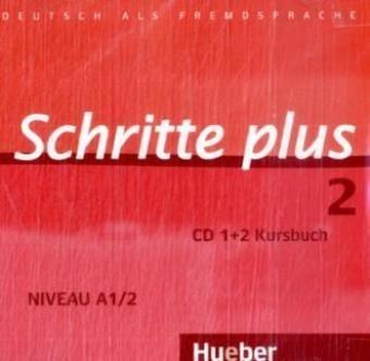 Schritte plus 2: Deutsch als Fremdsprache / 2 Audio-CDs zum Kursbuch