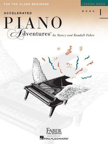 Accelerated Piano Adventures For The Older Beginner: Lesson 1 Book International: Noten, Lehrmaterial für Klavier