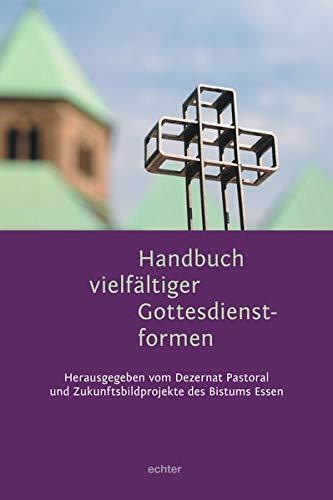 Handbuch vielfältiger Gottesdienstformen