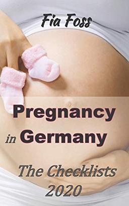 Pregnancy in Germany: The Checklists