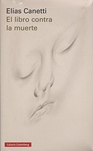 El libro contra la muerte (Ensayo)