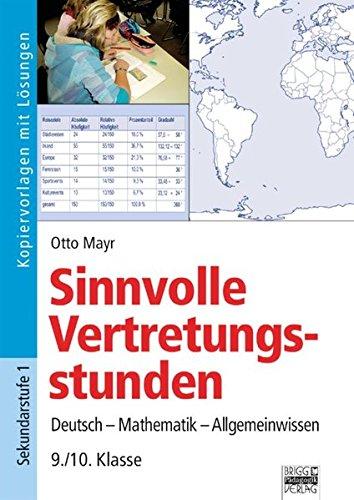 Sinnvolle Vertretungsstunden: 9./10. Klasse - Kopiervorlagen mit Lösungen