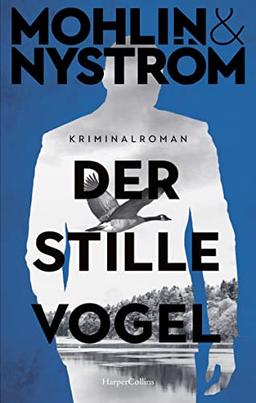 Der stille Vogel: Skandinavien-Thriller um den FBI-Agenten John Adderley (Ein Karlstad-Krimi, Band 3)