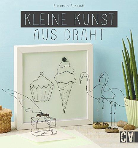 Kleine Kunst aus Draht