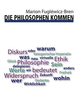 Die Philosophen kommen