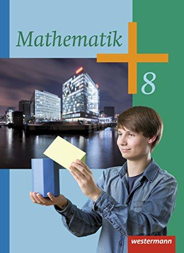 Mathematik - Ausgabe 2014 für die Klassen 8 - 10 in Rheinland-Pfalz und dem Saarland: Schülerband 8