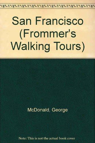 San Francisco (Frommer's Walking Tours S.)